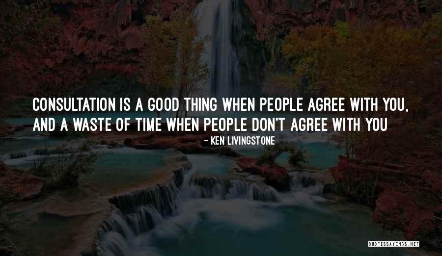 G Llakkoz S Quotes By Ken Livingstone G Llakkoz S Quotes By Ken Livingstone