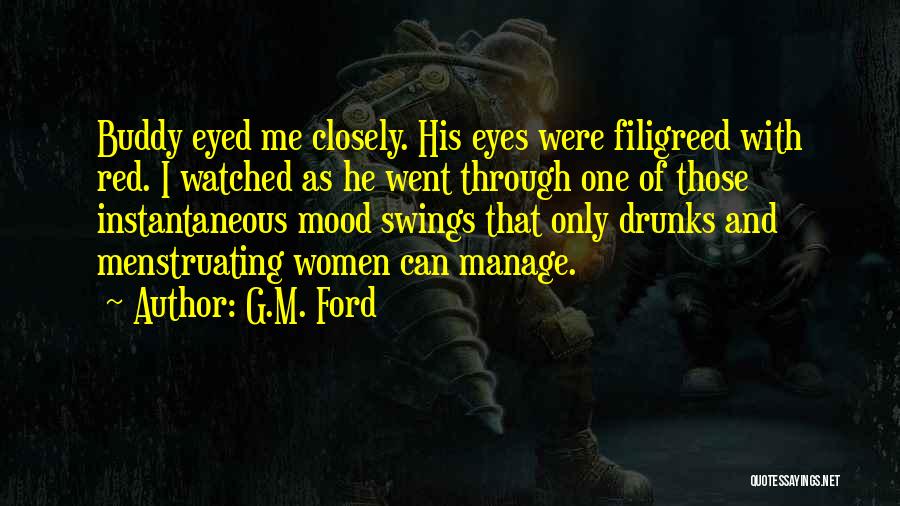 G.M. Ford Quotes 1343826