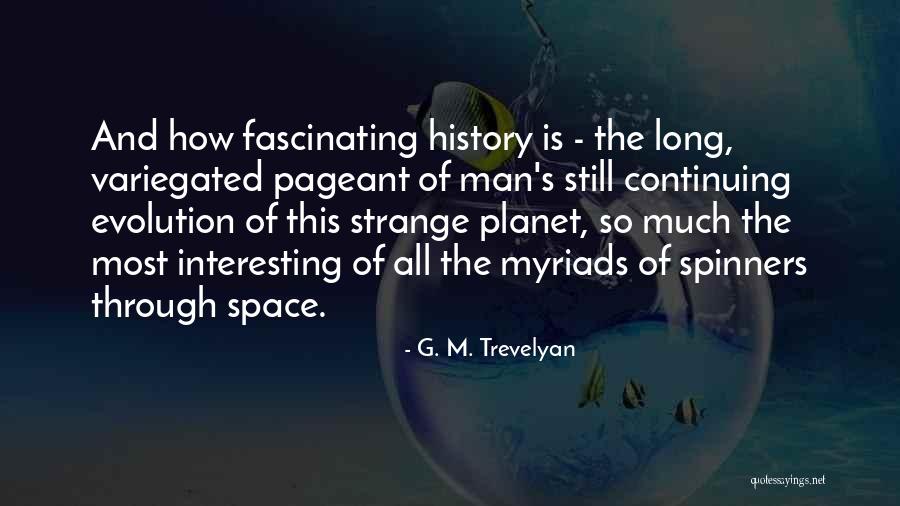 G. M. Trevelyan Quotes 1570466 G. M. Trevelyan Quotes 1570466