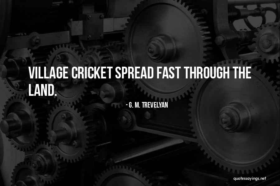G. M. Trevelyan Quotes 2085182 G. M. Trevelyan Quotes 2085182