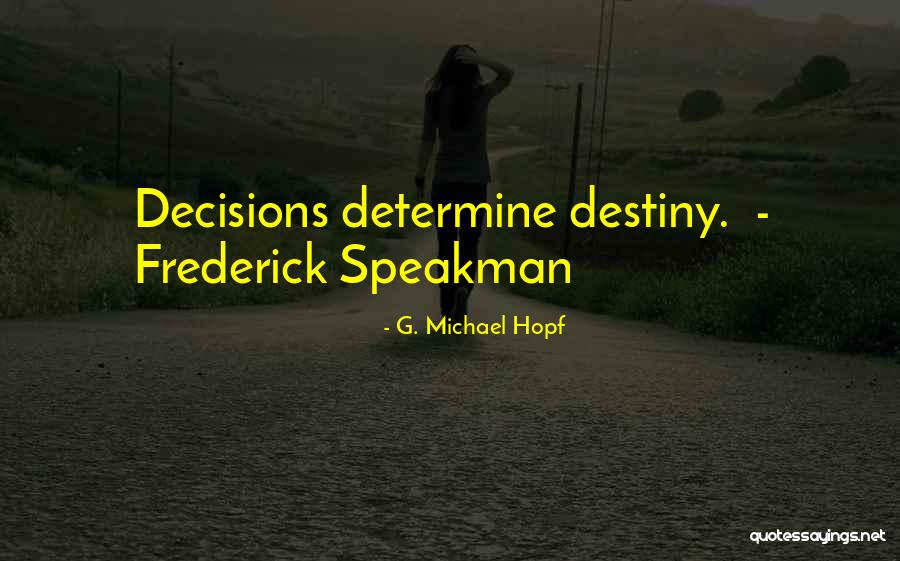 G. Michael Hopf Quotes 983825 G. Michael Hopf Quotes 983825