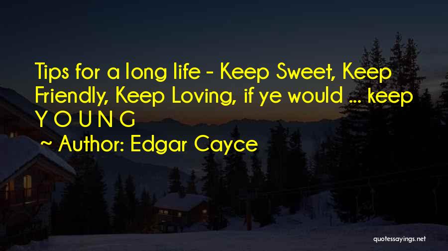 G.n Quotes By Edgar Cayce