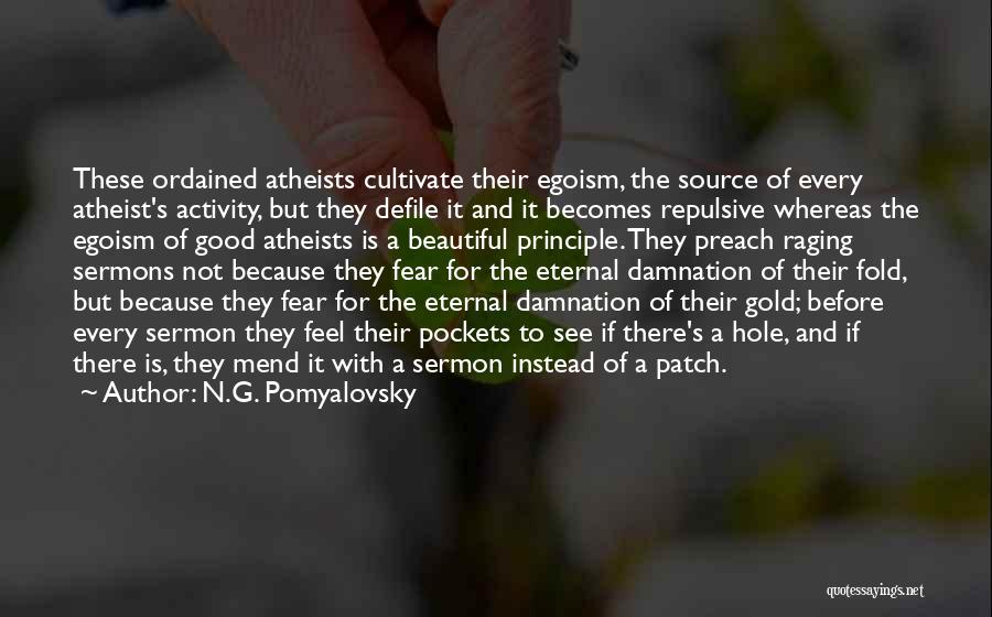 G.n Quotes By N.G. Pomyalovsky