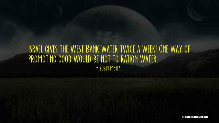 G N Ration C Quotes By Zubin Mehta G N Ration C Quotes By Zubin Mehta