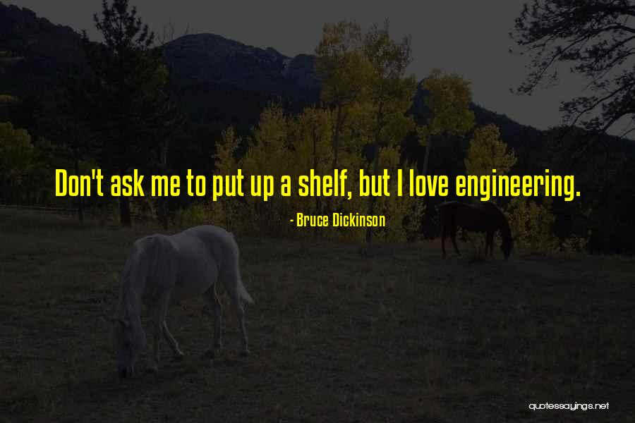 G Nen G Rkaynak Esi Quotes By Bruce Dickinson G Nen G Rkaynak Esi Quotes By Bruce Dickinson