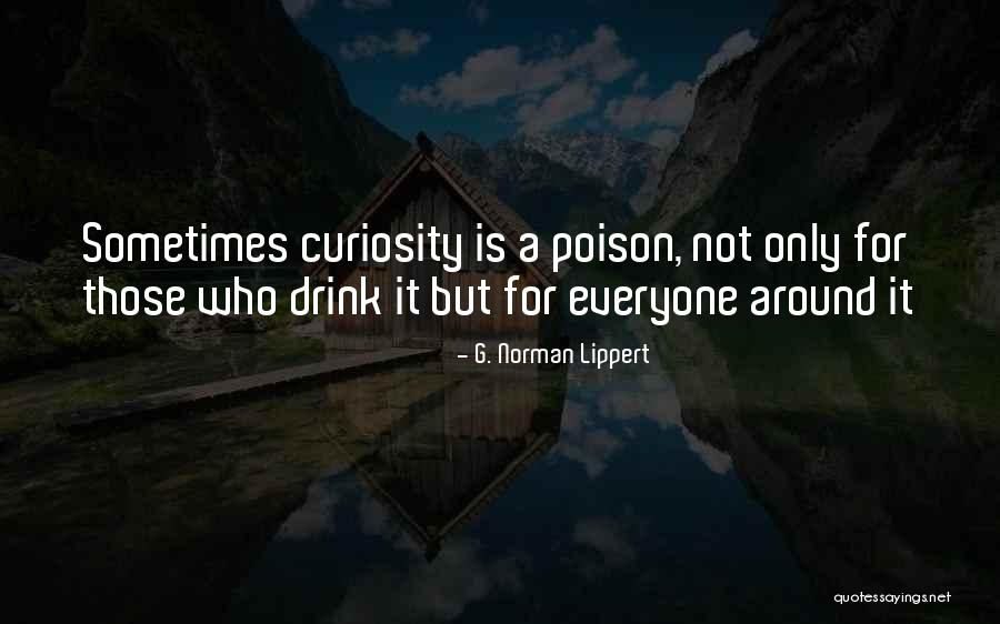 G. Norman Lippert Quotes 1877755 G. Norman Lippert Quotes 1877755