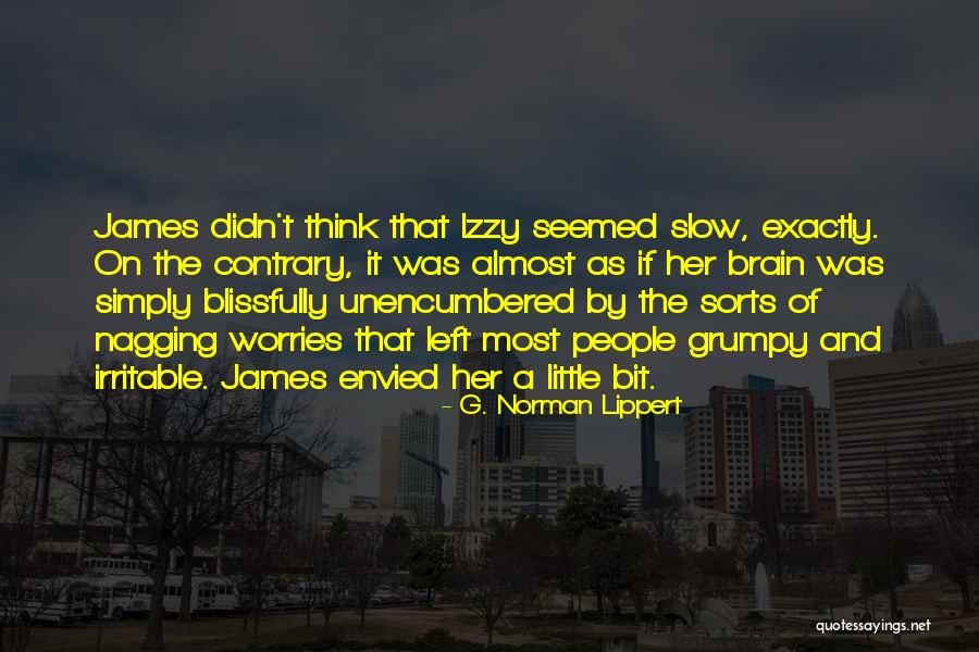G. Norman Lippert Quotes 2132132 G. Norman Lippert Quotes 2132132