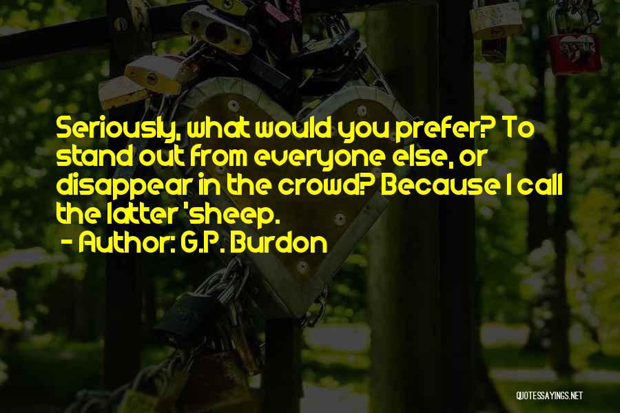 G.P. Burdon Quotes 1599674