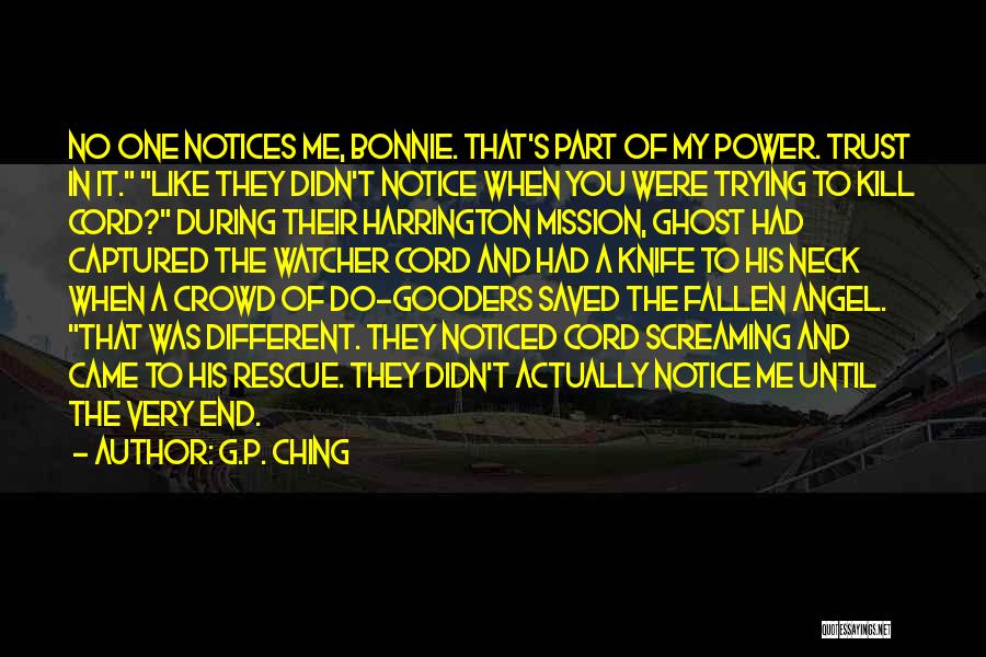 G.P. Ching Quotes 1331821