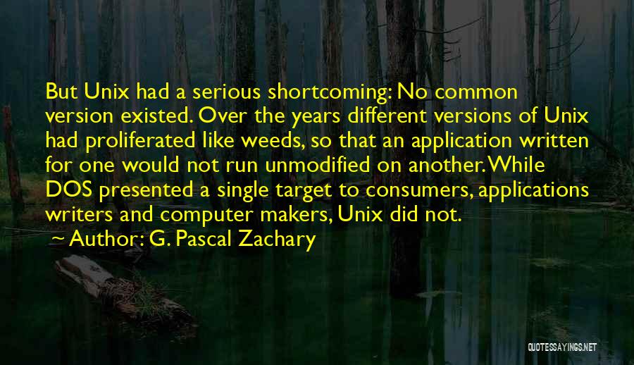 G. Pascal Zachary Quotes 2198001