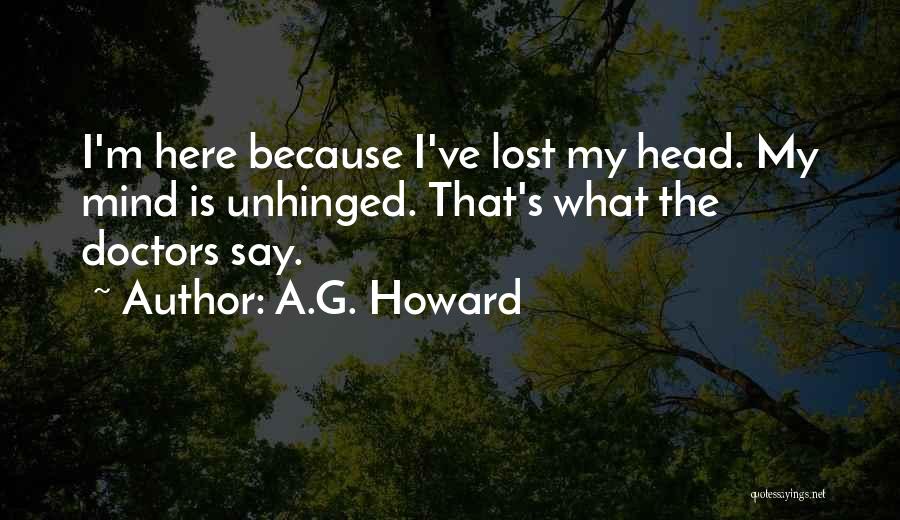 G Quotes By A.G. Howard