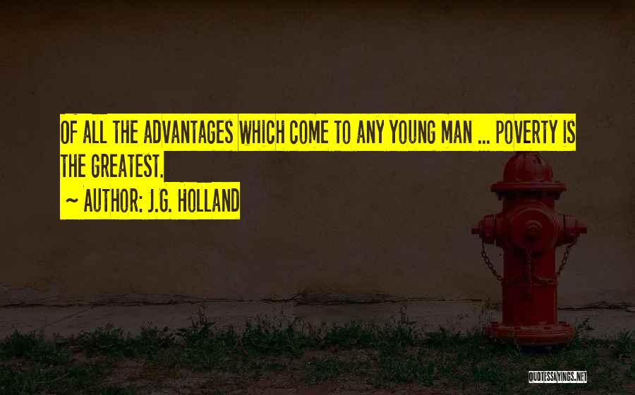 G Quotes By J.G. Holland