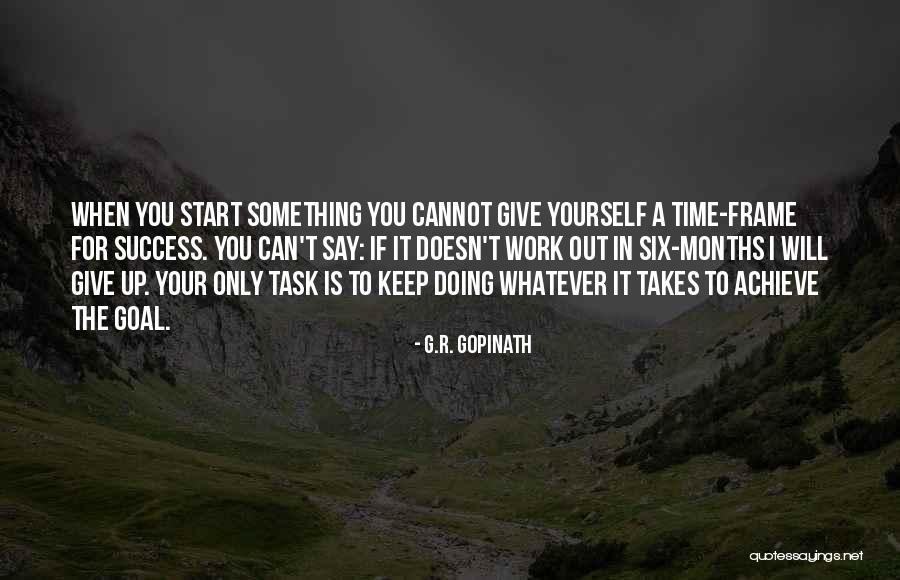 G.R. Gopinath Quotes 887573 G.R. Gopinath Quotes 887573