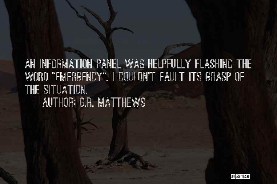 G.R. Matthews Quotes 1173838