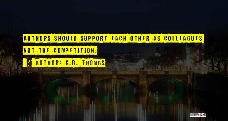 G.R. Thomas Quotes 2119067