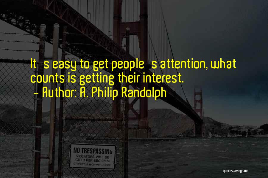 G Randolph Quotes By A. Philip Randolph