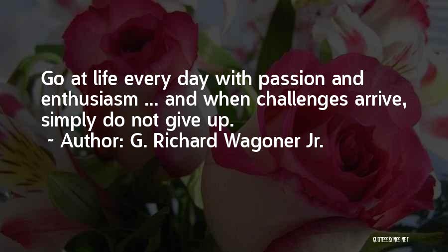 G. Richard Wagoner Jr. Quotes 811159