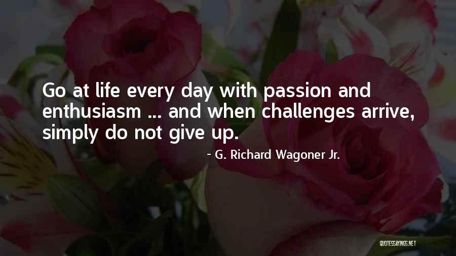 G. Richard Wagoner Jr. Quotes 811159 G. Richard Wagoner Jr. Quotes 811159