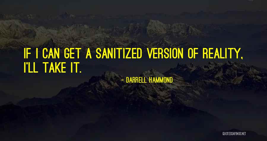 G Rkemli Hatiralar Serhan Asker Quotes By Darrell Hammond G Rkemli Hatiralar Serhan Asker Quotes By Darrell Hammond