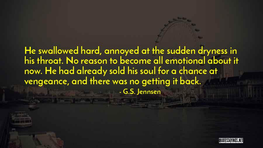 G.S. Jennsen Quotes 1495162 G.S. Jennsen Quotes 1495162