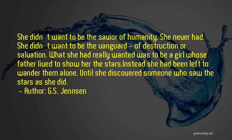 G.S. Jennsen Quotes 2053774