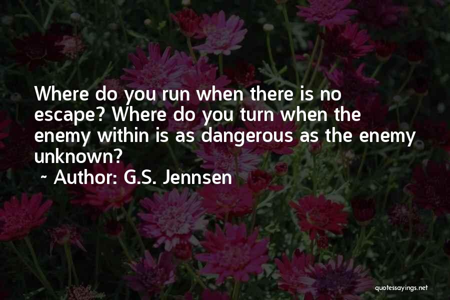 G.S. Jennsen Quotes 336187