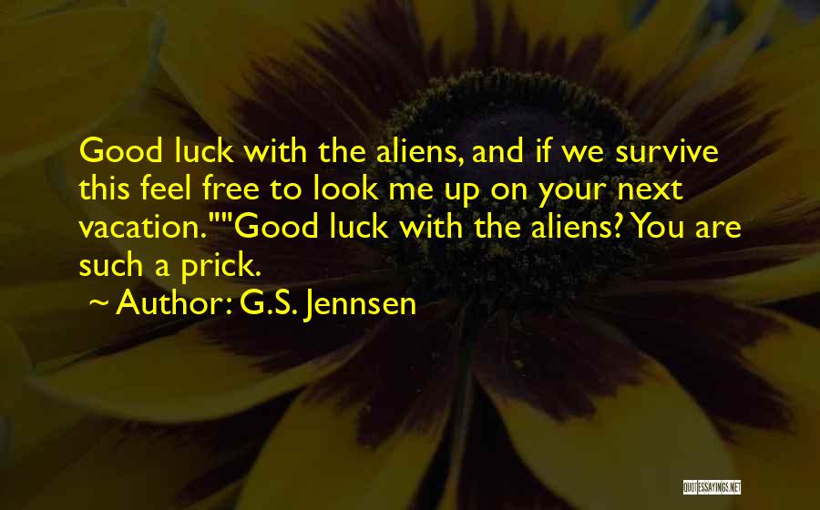 G.S. Jennsen Quotes 596838