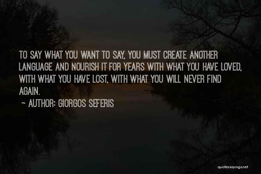 G Seferis Quotes By Giorgos Seferis