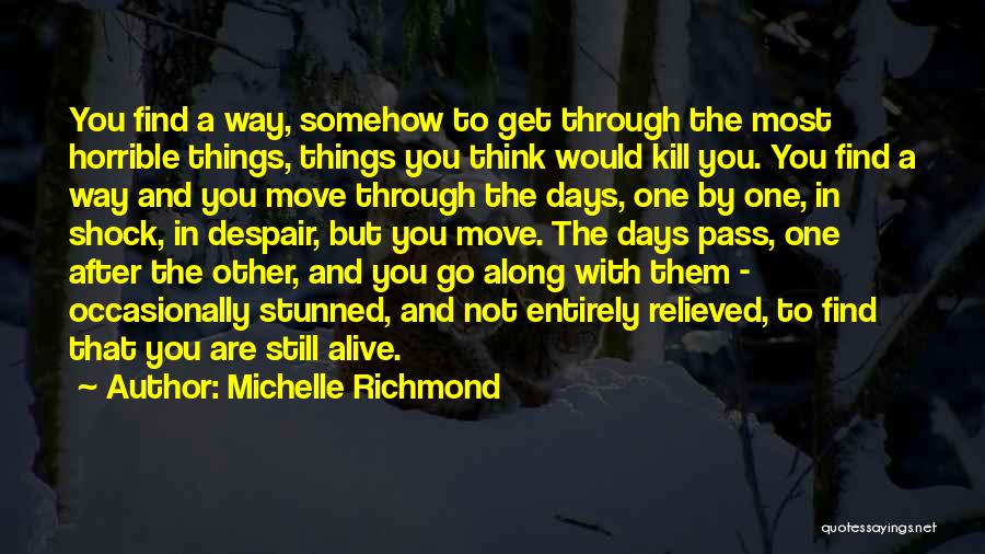 G Shock Quotes By Michelle Richmond