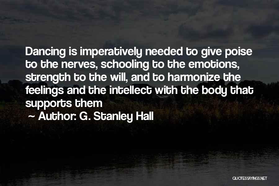 G. Stanley Hall Quotes 1268277