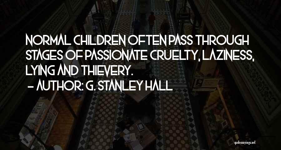 G. Stanley Hall Quotes 257831