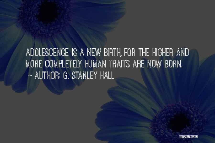 G. Stanley Hall Quotes 978897