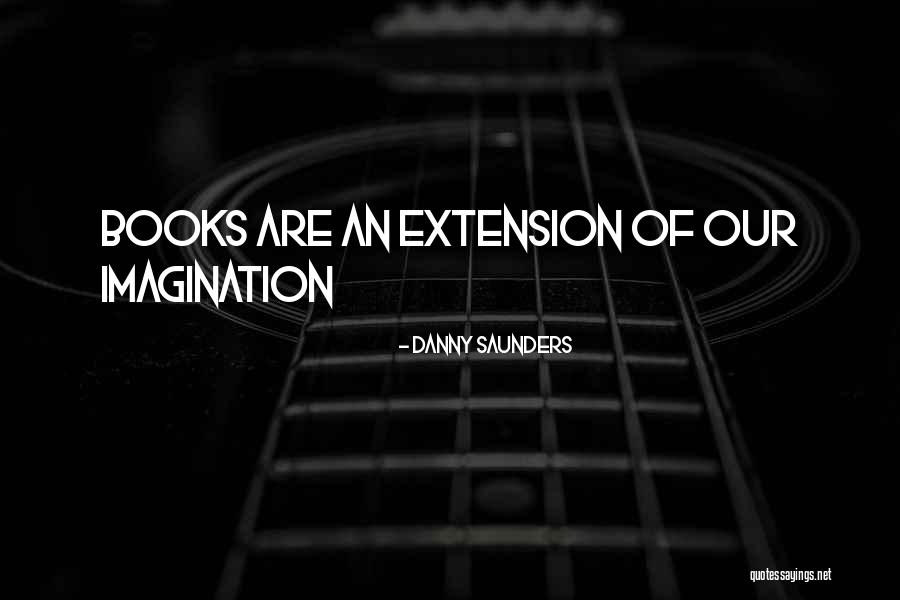 G Stn Tt Texti Quotes By Danny Saunders G Stn Tt Texti Quotes By Danny Saunders