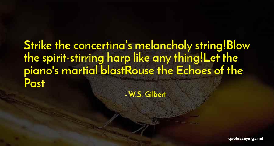 G String Quotes By W.S. Gilbert