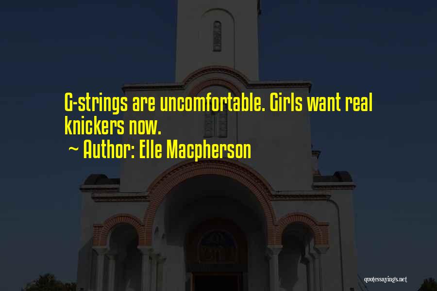 G Strings Quotes By Elle Macpherson