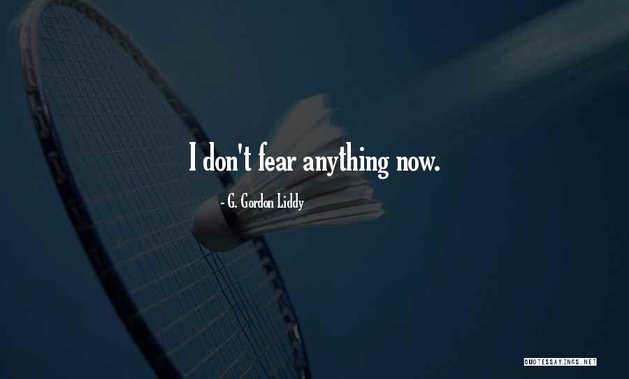 G T Quotes By G. Gordon Liddy G T Quotes By G. Gordon Liddy