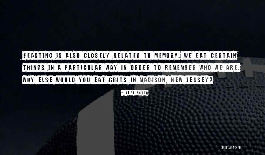 G T Smith Quotes By Jeff Smith G T Smith Quotes By Jeff Smith