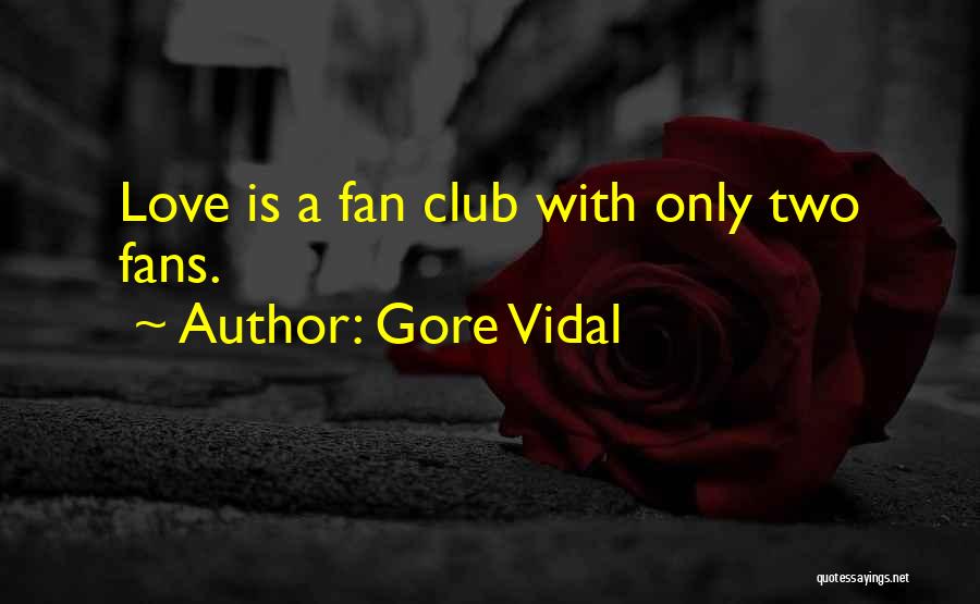 G. Vidal Quotes By Gore Vidal