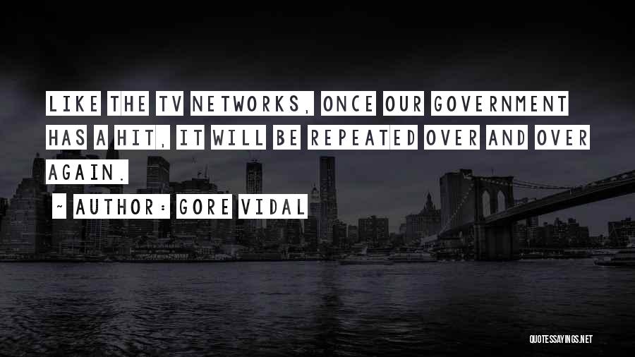 G. Vidal Quotes By Gore Vidal