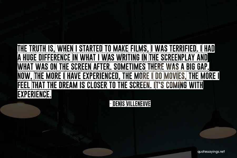 G Villeneuve Quotes By Denis Villeneuve