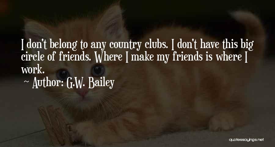 G.W. Bailey Quotes 1958971