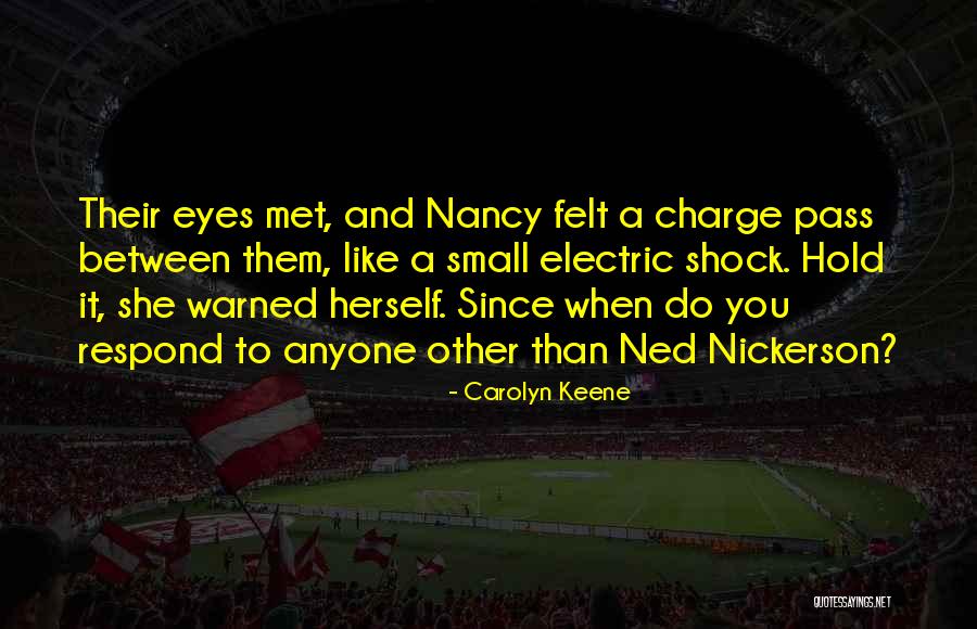 G W Electric Quotes By Carolyn Keene G W Electric Quotes By Carolyn Keene