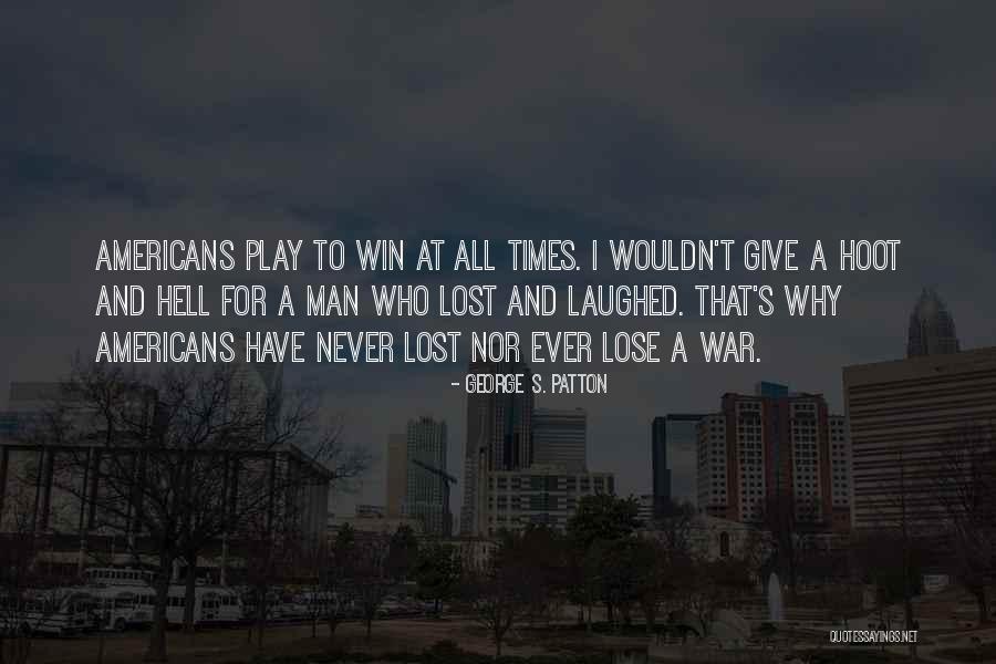 G W Patton Quotes By George S. Patton G W Patton Quotes By George S. Patton