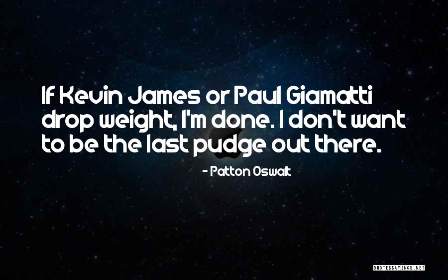 G W Patton Quotes By Patton Oswalt G W Patton Quotes By Patton Oswalt