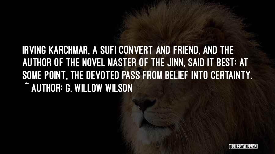 G. Willow Wilson Quotes 1566375