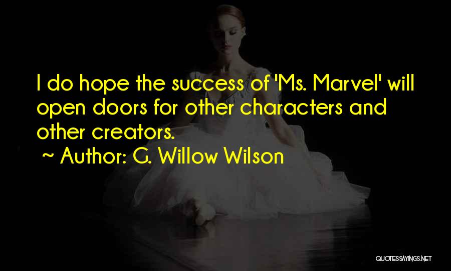 G. Willow Wilson Quotes 1769908