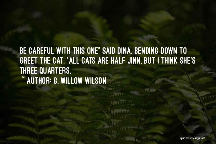 G. Willow Wilson Quotes 320447