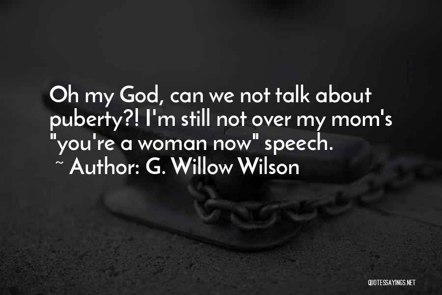 G. Willow Wilson Quotes 372005