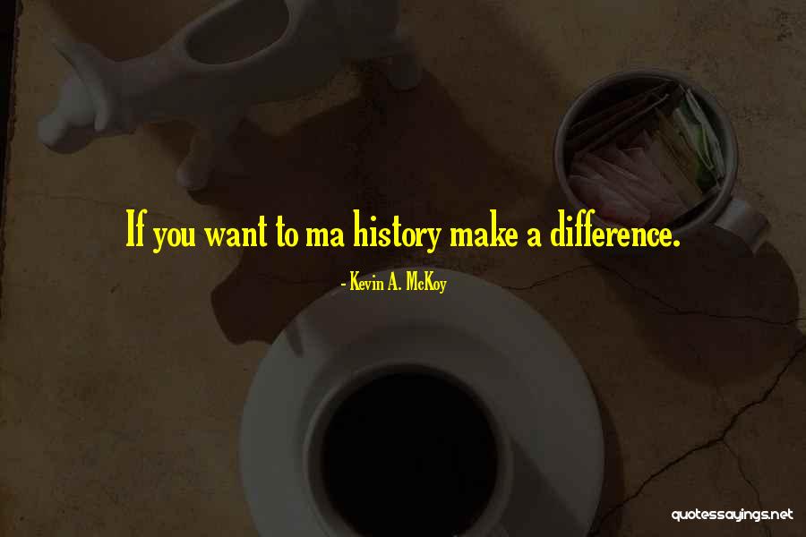G Z M G Rmesin Youtube Quotes By Kevin A. McKoy G Z M G Rmesin Youtube Quotes By Kevin A. McKoy