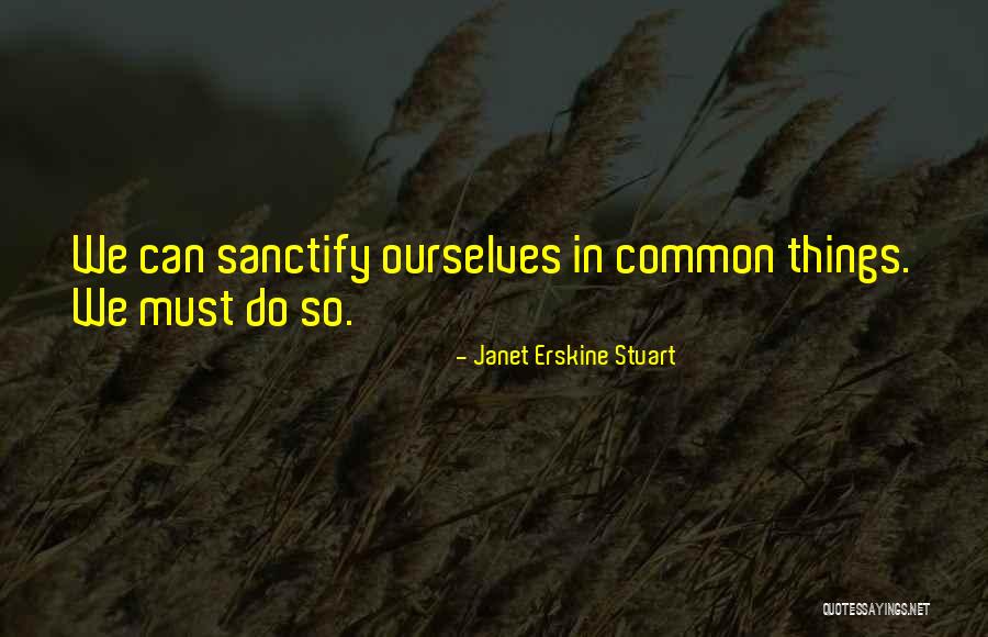 G14 Bulb Quotes By Janet Erskine Stuart G14 Bulb Quotes By Janet Erskine Stuart